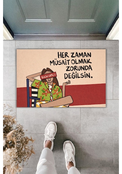 Rugmood Modern Dijital Baskı Paspas - Her Zaman Müsait Olmak Zorunda Değilsin - Kapı Önü Paspası Çok Renkli
