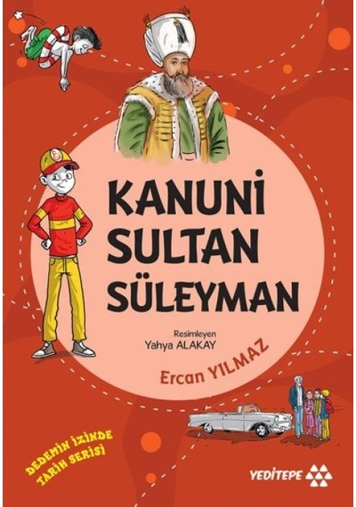 Dedemin İzinde Tarih Serisi - Kanuni Sultan Süleyman - Kyut-763200