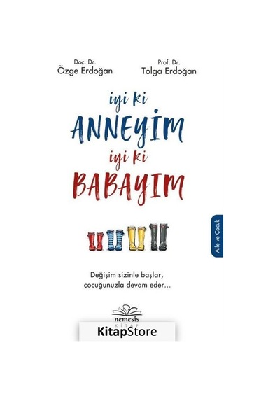 İyi ki Anneyim İyi ki Babayım - Tolga Erdoğan - Nemesis Kitap