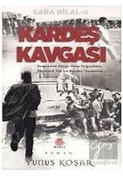 Kardeş Kavgası - Gara Bilal 2 - Yunus Koşar - Meriç Yayınları