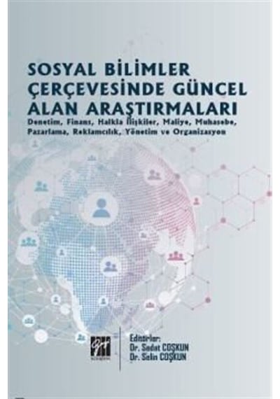 Sosyal Bilimler Çerçevesinde Güncel Alan Araştırmaları / Dr. S...