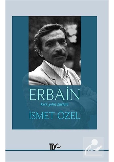 Erbain / İsmet Özel
