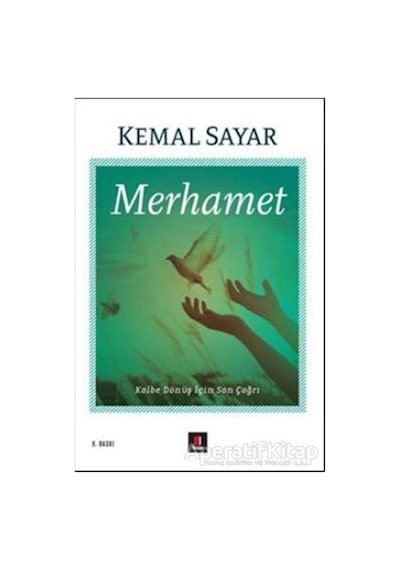 Merhamet - Kemal Sayar - Kapı  Yayınları