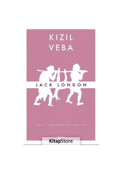 Kızıl Veba - Jack London - Zeplin Kitap