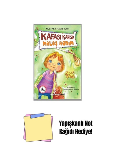 Kafası Karışık Meloş Hanım + Yapışkanlı Not Kağıdı