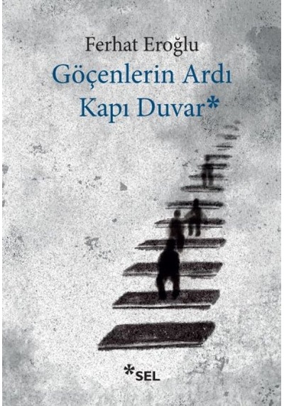 Göçenlerin Ardı Kapı Duvar - Abay-763178