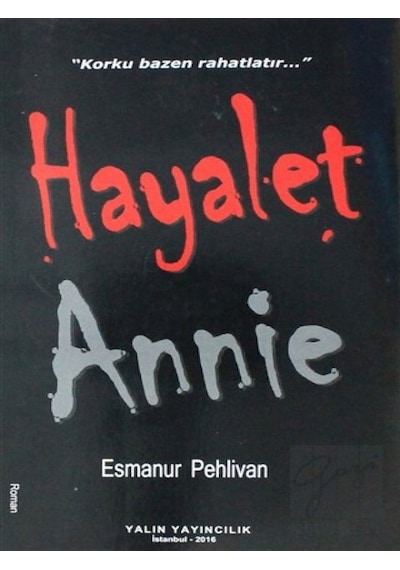 Hayalet Annie Yalın Yayıncılık - Yalın Yayıncılık