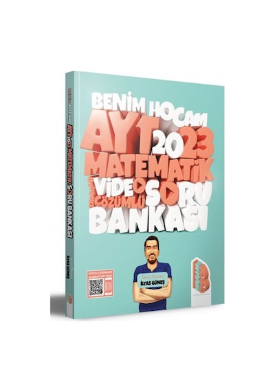 2023 AYT Matematik Tamamı Video Çözümlü Soru Bankası  -  İlyas Güneş  -  Benim Hocam Yayınları