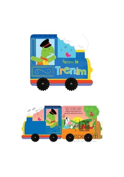 Benim İlk Trenim İlk Araçlarım