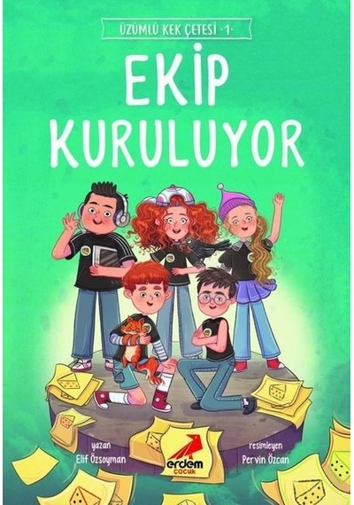 Ekip Kuruluyor - Üzümlü Kek Çetesi 1 - Elif Özsoyman - Erdem Çocuk