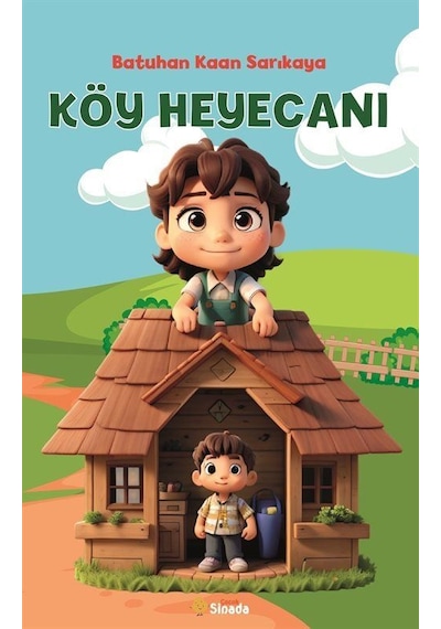 Köy Heyecanı / Batuhan Kaan Sarıkaya