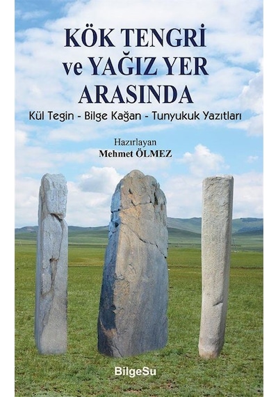 Kök Tengri ve Yağız Yer Arasında