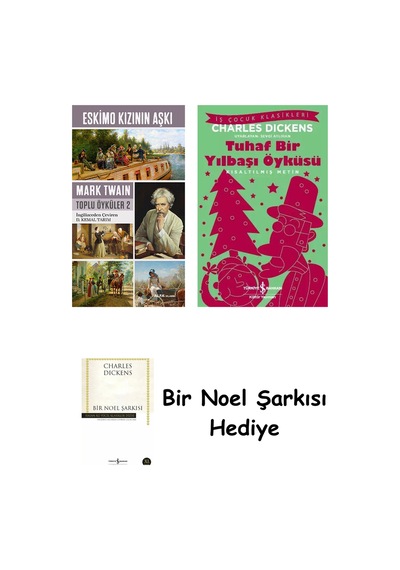 Eskimo Kızının Aşkı + Tuhaf Bir Yılbaşı Öyküsü + Bir Noel Şarkısı