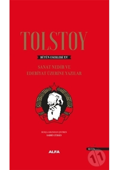 Tolstoy Bütün Eserleri Xv ciltli - Sanat Nedir ve Edebiyat Üzer