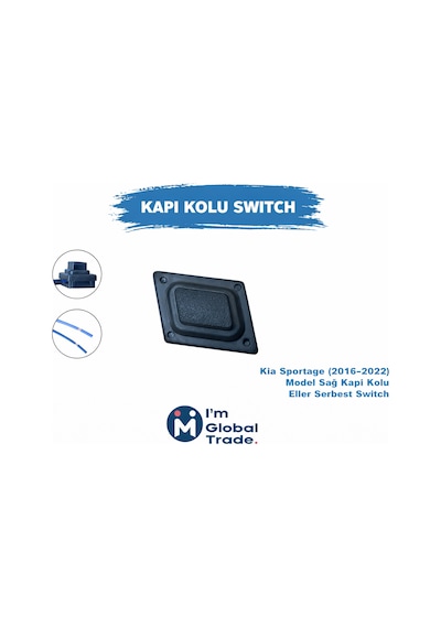 Im Global Kia Sportage 2016-2022 Sağ Kapı Kolu Butonu Switch 82661-d9710