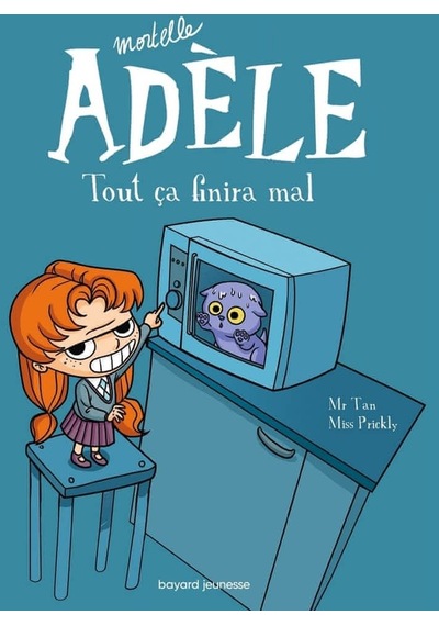 Mortelle Adèle Tome 1