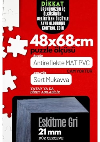21lik Puzzle Poster Resim Çerçevesi Pvcli Postersiz Resimsiz Çerçeve Eskitme Gri, 48x68