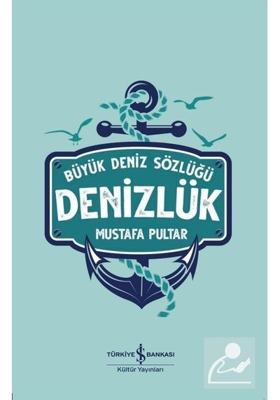 Denizlük / Büyük Deniz Sözlüğü / Mustafa Pultar