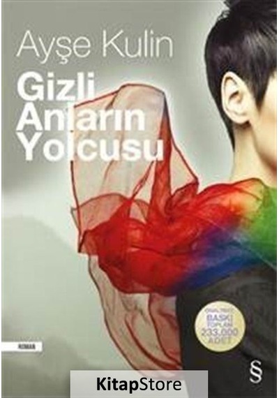 Kitapstore Gizli Anların Yolcusu / Ayşe Kulin