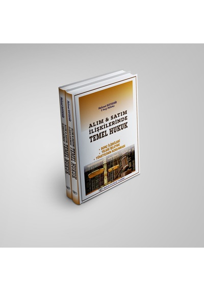 Alım & Satım Ilişkilerinde Temel Hukuk - Mehmet Baydemir