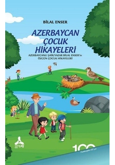 Azerbaycan Çocuk Hikayeleri / Bilal Enser