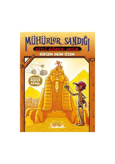 Mühürler Sandığı 2: Gizli Görev: Mısır - Birsen Ekim Özen