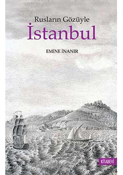 Rusların Gözüyle İstanbul