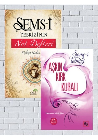 Şems-i Tebrizi’nin Not Defteri+Aşkın Kırk Kuralı   Şems-Tebrizi