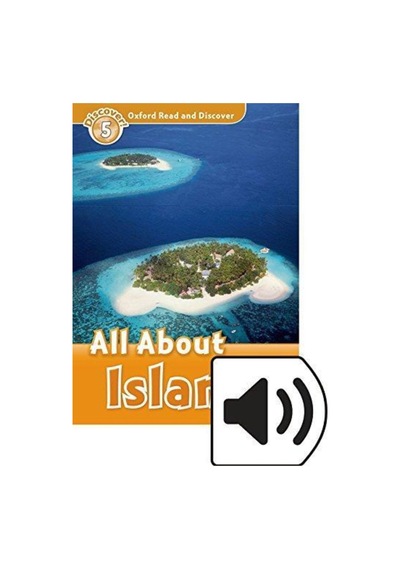 Read And Discover 5. All About Islands