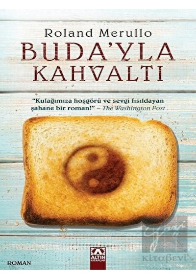 Buda'yla Kahvaltı - Roland Merullo - Altın Kitaplar