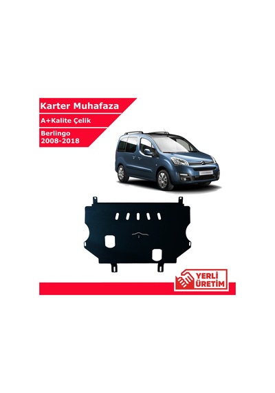 Citroen Berlingo 2008-2018 Çelik Karter Muhafaza Çelik Koruma Sacı A+ Kalite Yerli Üretim