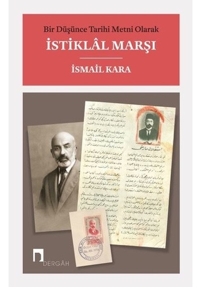 Bir Düşünce Tarihi Metni Olarak Istiklal Marşı