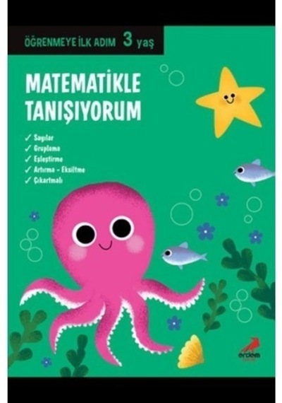 Matematikle Tanışıyorum - Öğrenmeye İlk Adım 3 Yaş