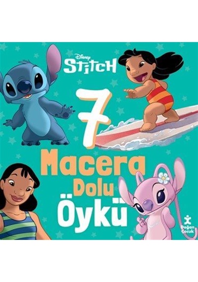 Disney Lilo Ve Stiç & 7 Macera Dolu Öykü / Kolektif