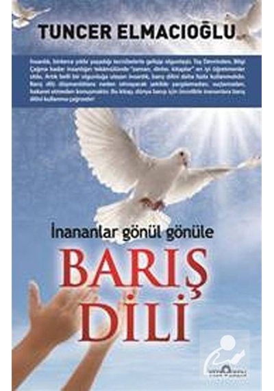 Barış Dili - Tuncer Elmacıoğlu - Yediveren Yayınları