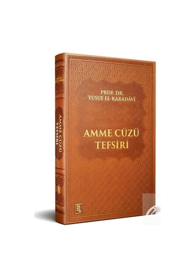 Amme Cüzü Tefsiri / Prof. Dr. Yusuf el-Karadavi 9786257011969