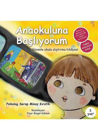 Anaokuluna Başlıyorum - Serap Minaz Kıratik - Cinius