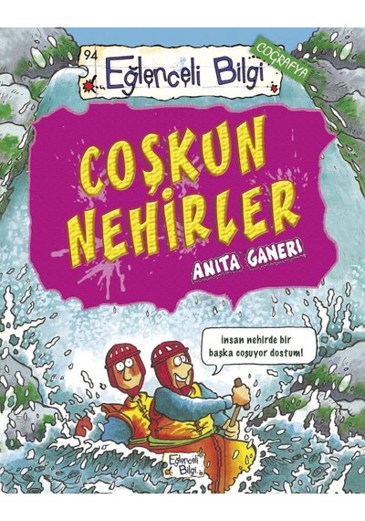 Eğlenceli Bilgi Coğrafya 94 - Coşkun Nehirler