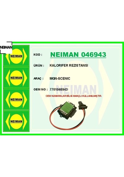 Kalorıfer Rezıstansı Mgn-scenıc Neıman 7701046943