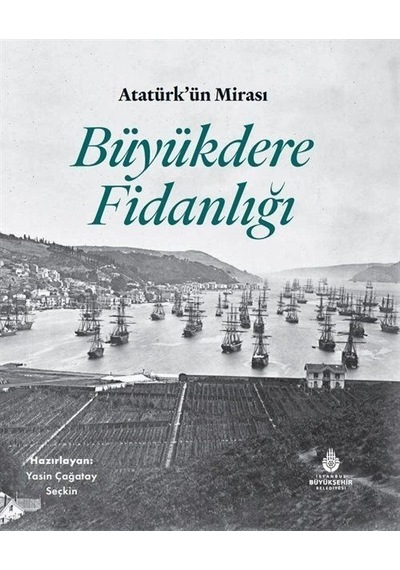 Atatürk'ün Mirası Büyükdere Fidanlığı / Sunay Akın