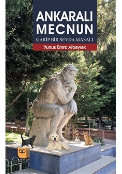 Ankaralı Mecnun / Yunus Emre Albayrak