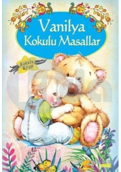 Vanilya Kokulu Masallar