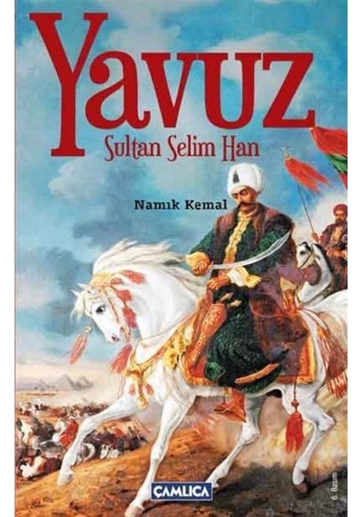 Yavuz Sultan Selim / Namık Kemal 9786055101510