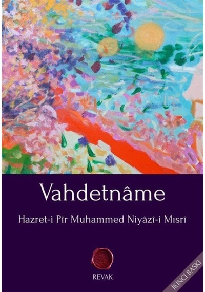 Vahdetname - Hazret-i Pir Muhammed Niyazi-i Mısri - Revak Kitabevi