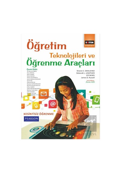 Öğretim Teknolojileri ve Öğrenme Araçları  - James D. Russell  -  Deborah L. Lowther  - Eğitim Yayınevi