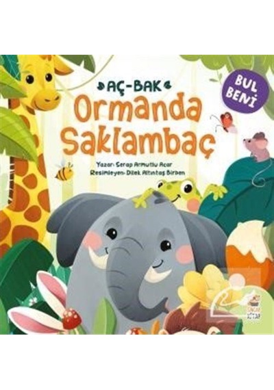 Bul Beni / Ormanda Saklambaç / Serap Armutlu Acar