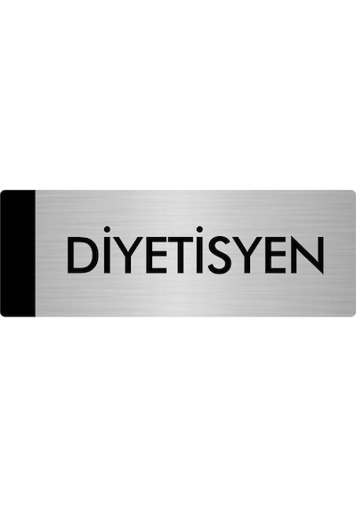Metal Yönlendirme Levhası, Departman Kapı Isimliği Diyetisyen 5x20 Cm Gümüş Renk