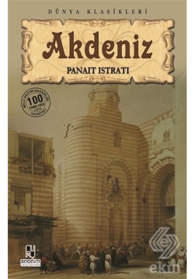 Akdeniz - Panait Istrati - Anonim Yayınları
