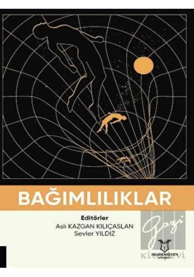 Bağımlılıklar- Akademisyen Kitabevi