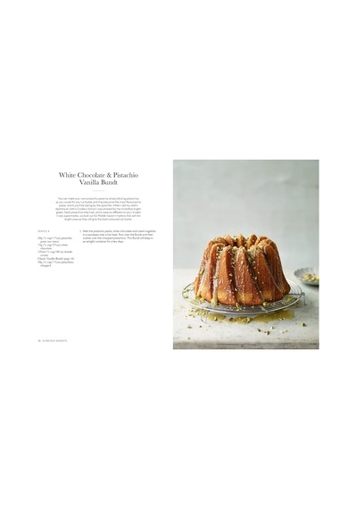 Bundt: 120 Recipes For Every Occasion, From Everyday Bakes To Fabulous Celebration Cakes